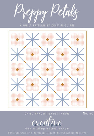 Preppy Petals PDF Quilt Pattern - Automatic Download - Kristin Quinn Creative - pattern